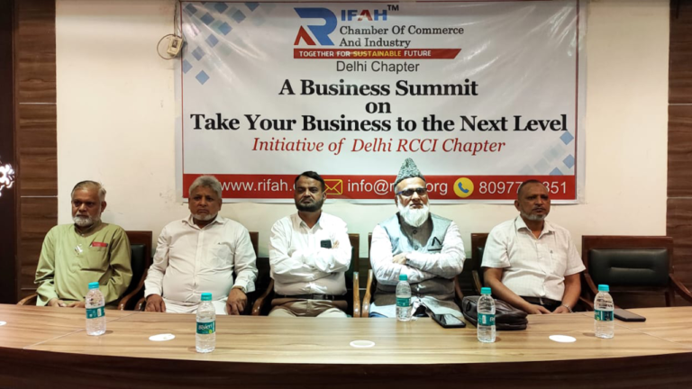 बिजनेस समिट: दिल्ली में व्यापार को बढ़ावा देने और कारोबारियों के मार्गदर्शन के लिए रिफाह चैंबर प्रतिबद्ध
